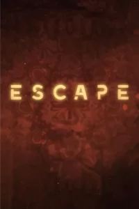 Escape - Saison 2