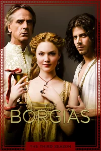 Les Borgia - Saison 3